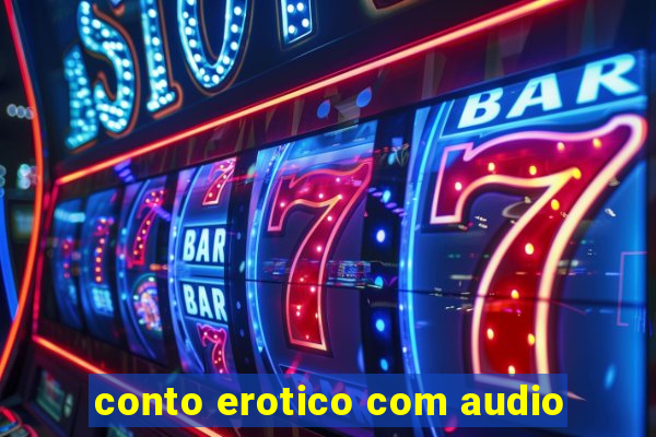 conto erotico com audio